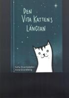Den vita kattens l&auml;ngtan