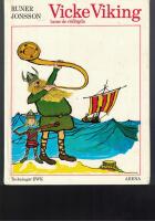 Vicke Viking lurar de r&ouml;d&ouml;gda