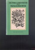 Exotiska l&auml;kev&auml;xter