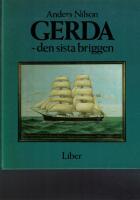 Gerda : den sista briggen