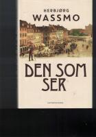 Den som ser