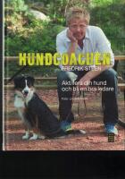 Hundcoachen 2 - Aktivera din hund och bli en b&auml;ttre ledare
