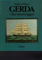 Gerda : den sista briggen