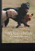 H&auml;rligt hundliv