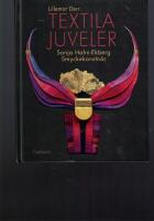 Textila juveler : Sonja Hahn-Ekberg - smyckekonstn&auml;r