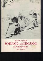 Sotlugg och Linlugg p&aring; vinter&auml;ventyr