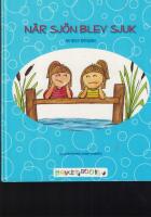 N&auml;r sj&ouml;n blev sjuk