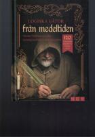 Logiska g&aring;tor fr&aring;n medeltiden : broder William och den hemliga kunskapens port