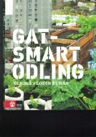 Gatsmart odling