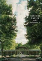 Ronneby brunn under trehundra &aring;r : 1705-2005