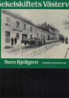 Sekelskiftets V&auml;stervik : en bildber&auml;ttelse