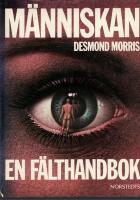 M&auml;nniskan : en f&auml;lthandbok