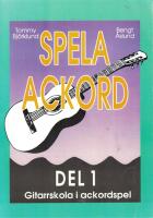 Spela Ackord. Gitarrskola del 1