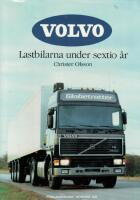 Volvo : lastbilarna under sextio &aring;r