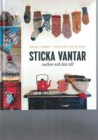 Sticka vantar, sockor och lite till
