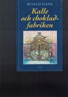 Kalle och chokladfabriken