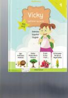 Vicky uppt&auml;cker nya spr&aring;k : svenska / spanska / engelska