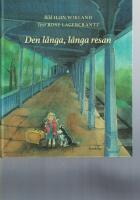 Den l&aring;nga, l&aring;nga resan