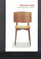 Svenska stolar och deras formgivare 1899-2001