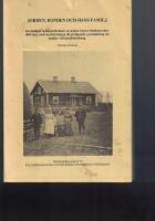 Jorden, bonden och hans familj : en studie av bondejordbruket i en socken i norra Sm&aring;land under 1800-talet, med s&auml;rskild h&auml;nsyn till jord&auml;gande, syssels&auml;ttning och familje- och hush&aring;llsbildning