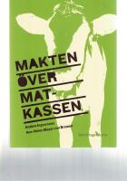 Makten &ouml;ver matkassen
