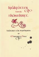 Kr&aring;kf&ouml;tter kan bli sk&ouml;nskrift