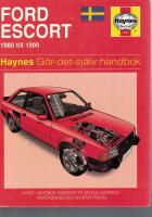 Ford Escort : [1980 till 1990] : g&ouml;r-det-sj&auml;lv-handbok