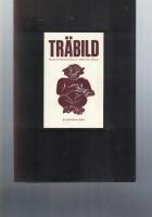 Tr&auml;bild : [roman]