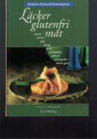 L&auml;cker glutenfri mat