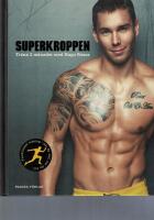 Superkroppen - Tr&auml;na 2 m&aring;nader med Hugo Rosas