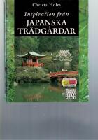 Holm, C/Inspiration fr&aring;n japanska tr&auml;dg&aring;rdar