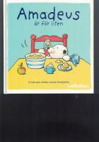 Amadeus &auml;r f&ouml;r liten