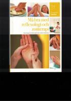 M&aring; bra med reflexologi och zonterapi