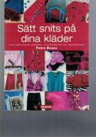 S&auml;tt snits p&aring; dina kl&auml;der