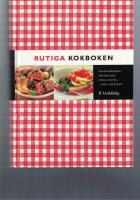 Rutiga kokboken : grundkokboken f&ouml;r sm&aring; och stora hush&aring;ll : &ouml;ver 1500 recept