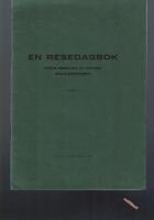 En resedagbok under en f&auml;rd till Gottland &auml;r 1824