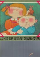 Och du skall vara clown ---