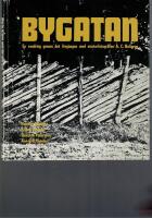 Bygatan. En vandring genom det f&ouml;rg&aring;ngna