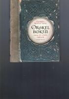 Orakelboken : Svar p&aring; livets fr&aring;gor