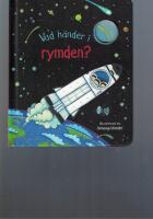 Vad h&auml;nder i rymden?