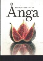 Fem kockar och lite &aring;nga