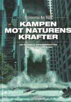 Kampen mot naturens krafter