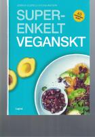 Superenkelt veganskt