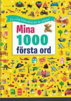 Mina 1 000 f&ouml;rsta ord