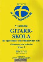 Ny lättfattlig GITARR-SKOLA Kurs 1