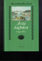 &Aring;rstadagboken : journaler fr&aring;n &aring;ren 1793-1839.  Del 1