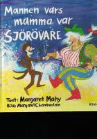 Mannen vars mamma var sj&ouml;r&ouml;vare