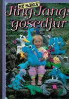 Sy sj&auml;lv Jing Jangs gosedjur