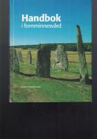 Handbok i fornminnesv&aring;rd