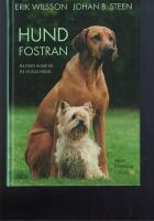 Hundfostran : en lydig hund &auml;r en lycklig hund
